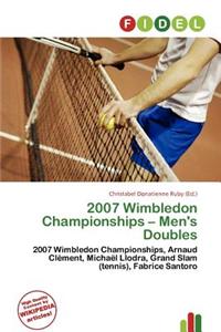2007 Wimbledon Championships - Men's Doubles