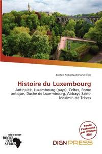 Histoire Du Luxembourg