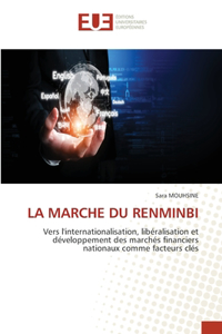 La Marche Du Renminbi