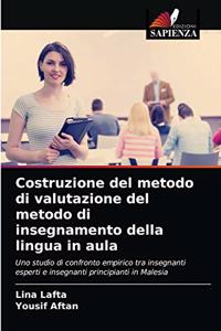 Costruzione del metodo di valutazione del metodo di insegnamento della lingua in aula