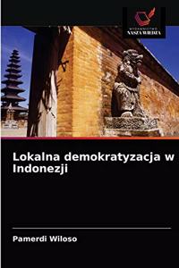 Lokalna demokratyzacja w Indonezji