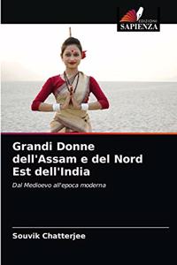 Grandi Donne dell'Assam e del Nord Est dell'India