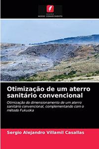 Otimização de um aterro sanitário convencional