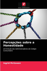 Percepções sobre a Honestidade