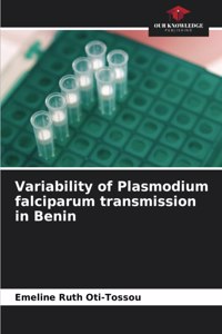 Variability of Plasmodium falciparum transmission in Benin