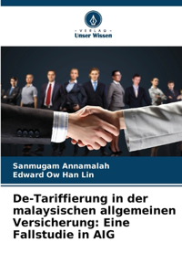 De-Tariffierung in der malaysischen allgemeinen Versicherung