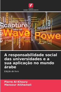 A responsabilidade social das universidades e a sua aplicação no mundo árabe