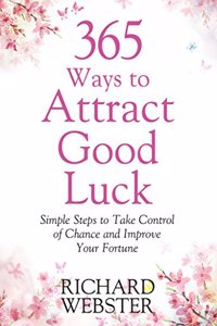 365 Ways To Attract Good Luck