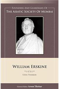 William Erskine (Founders and Guardians of The Asiatic Society of Mumbai)