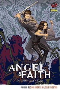 Angel & Faith 5: Lo que quieres, no lo que necesitas
