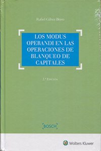 Los modus operandi en las operaciones de blanqueo de capitales (2.a Edicion)