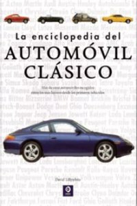 LA ENCICLOPEDIA DEL AUTOMOVIL CLASICO