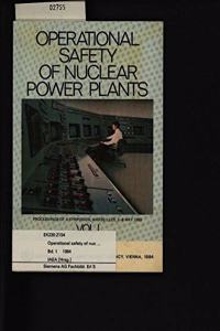 Operational Safety of Nuclear Power Plants