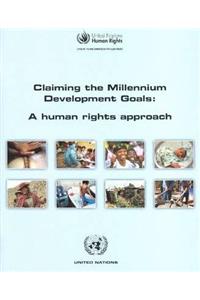 Claiming the Millennium Development Goals