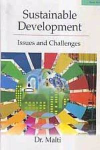 Sustainable Development : Issues anc Challenges