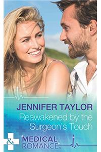 Reawakened By The Surgeon's Touch