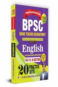 BPSC BIHAR TEACHER RECRUITMENT FOR SECONDARY SCHOOL TEACHERS English Part III 20 PRACTICE SETS