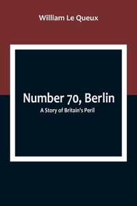 Number 70, Berlin