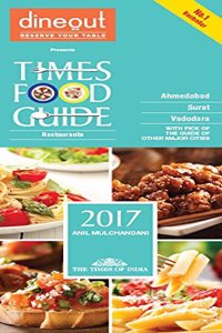 TIMES FOOD GUIDE AHMEDABAD - 2017