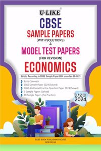 U-LIKE Class 12 Economics CBSE Sample Papers & Model Test Papers For Examination 2024