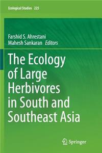 Ecology of Large Herbivores in South and Southeast Asia