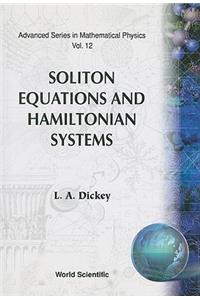 Soliton Equations and Hamiltonian System