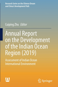 Annual Report on the Development of the Indian Ocean Region (2019)