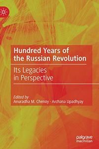Hundred Years of the Russian Revolution