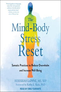 Mind-Body Stress Reset Lib/E