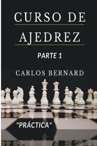 Curso de ajedrez parte 1 