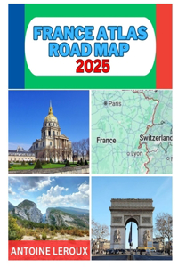 France Atlas Road Map 2025