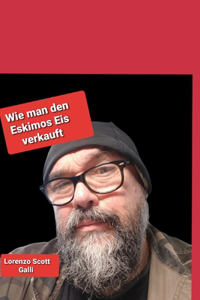 Wie man den Eskimos Eis verkauft