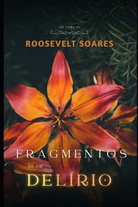 Fragmentos de Um Delírio
