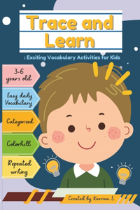 Trace and learn