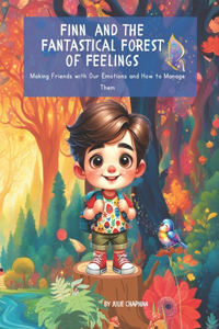 Finn and the Fantastical Forest of Feelings