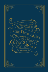 Freue dich, Welt