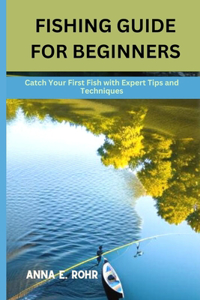 Fishing Guide for Beginners