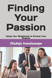 Finding Your Passion