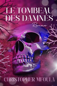 Tombeau Des Damnes