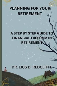 Planning for Your Retirement