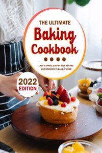 Ultimate Baking Cookbook 2022