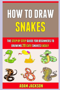 How To Draw Snakes