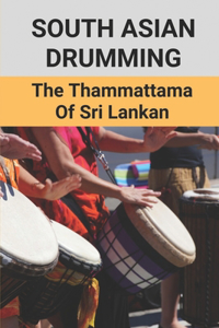 South Asian Drumming