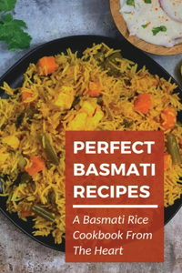 Perfect Basmati Recipes