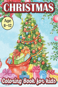 Christmas Coloring Book For Kids Age 8-12