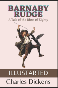 Barnaby Rudge Illustrated