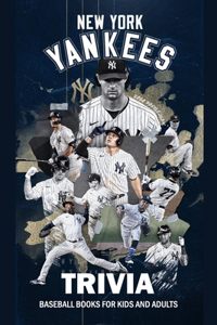 New York Yankees Trivia