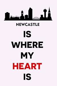 Newcastle Is Where My Heart Is