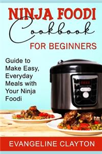 Ninja Foodi Cookbook for Beginners