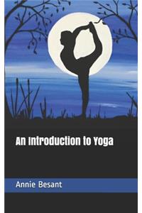 An Introduction to Yoga